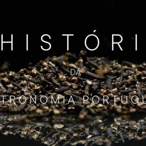 História da Gastronomia Portuguesa
